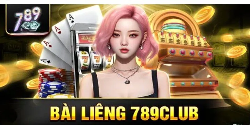 Tậu ngay bí kíp thỏa cuộc chơi game bài liêng 789club